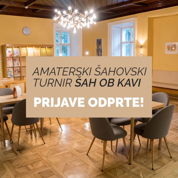 Read more about the article Prijave na ŠAH OB KAVI
